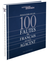 Les 100 fautes de français qui nous agacent